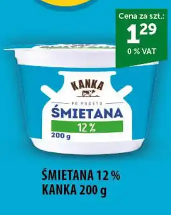 Eurocash Cash & Carry ŚMIETANA 12% KANKA 200 g oferta