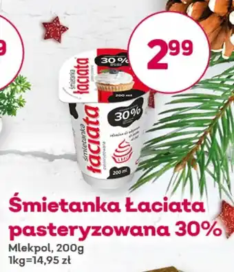 Bliski Śmietanka Łaciata pasteryzowana 30% 200g oferta