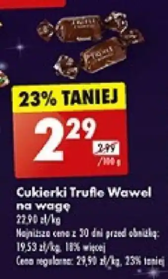 Biedronka Cukierki Trufle Wawel na wagę 100 g oferta