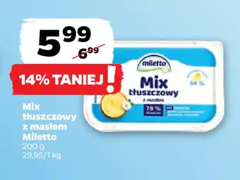 Netto Mix tłuszczowy z masłem miletto oferta