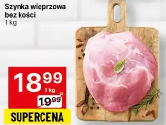 Delikatesy Centrum Szynka wieprzowa bez kości 1 kg oferta
