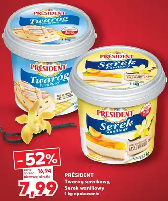 Kaufland PRÉSIDENT Twaróg sernikowy Serek Waniliowy 1kg oferta