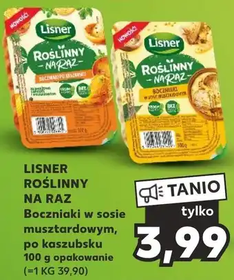 Kaufland LISNER ROŚLINNY NA RAZ Boczniaki w sosie musztardowym po kaszubsku 100 g oferta