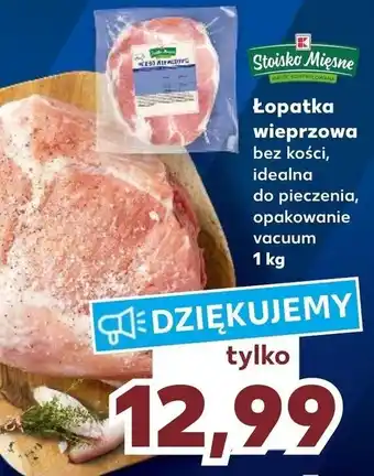 Kaufland Łopatka wieprzowa 1kg oferta