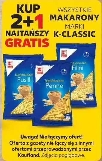 Kaufland WSZYSTKIE MAKARONY MARKI K-CLASSIC oferta