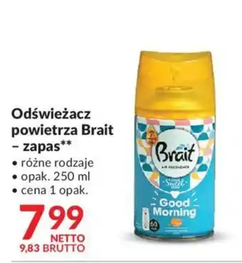 Makro Odświeżacz powietrza Brait - zapas 250 ml oferta