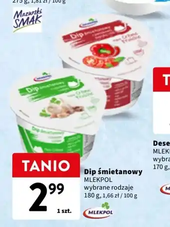 Intermarche Dip śmietanowy MLEKPOL 180 g oferta