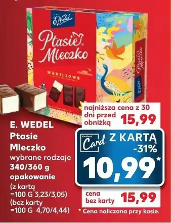 Kaufland E. WEDEL Ptasie Mleczko 340/360 g oferta