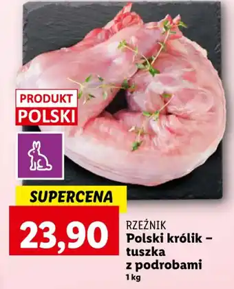 Lidl RZEŹNIK Polski królik tuszka z podrobami 1 kg oferta
