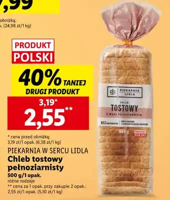Lidl PIEKARNIA W SERCU LIDLA Chleb tostowy pełnoziarnisty 500g oferta