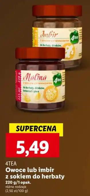 Lidl 4TEA Owoce lub imbir z sokiem do herbaty 220 g oferta