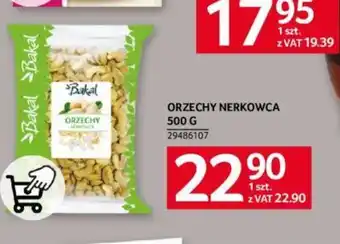Selgros ORZECHY NERKOWCA 500 G oferta