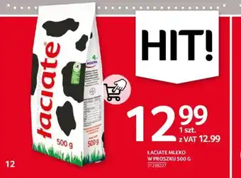 Selgros ŁACIATE MLEKO W PROSZKU 500 G oferta