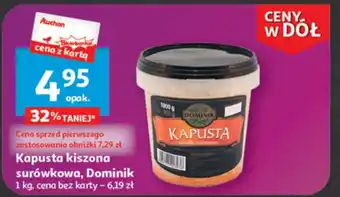 Auchan Kapusta kiszona surówkowa, Dominik 1 kg oferta