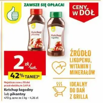Auchan Ketchup łagodny lub pikantny 470 g oferta