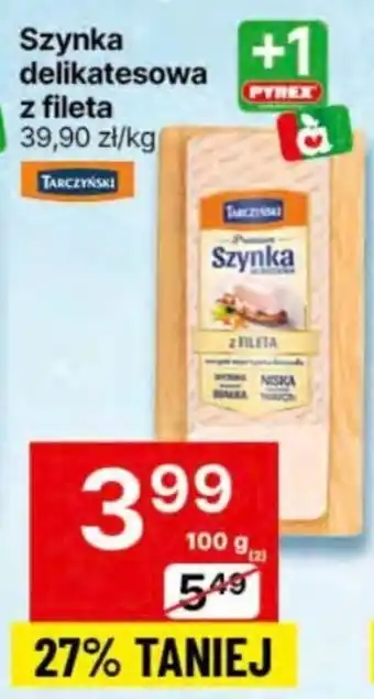 Delikatesy Centrum Szynka delikatesowa z fileta 100g oferta