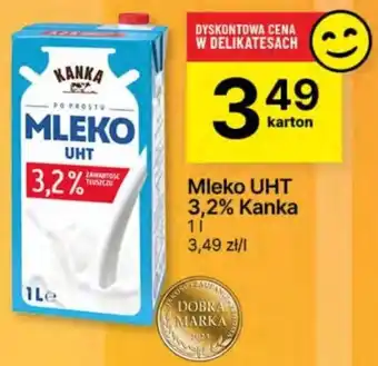 Delikatesy Centrum Mleko UHT 3,2% Kanka 1l oferta