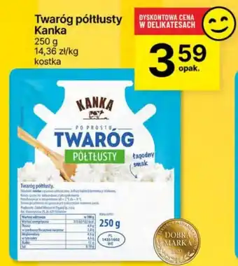 Delikatesy Centrum Twaróg półtłusty Kanka 250g oferta