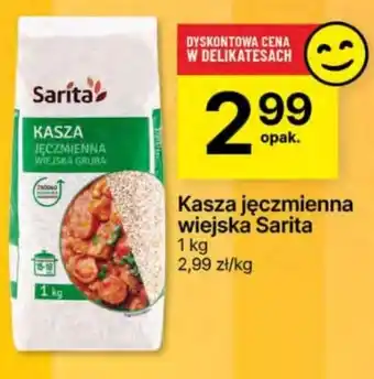 Delikatesy Centrum Kasza jęczmienna wiejska Sarita 1kg oferta