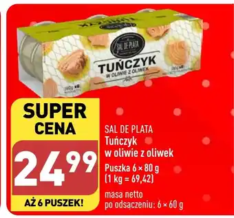 ALDI SAL DE PLATA TUŃCZYK W OLIWIE Z OLIWEK 6x80g oferta