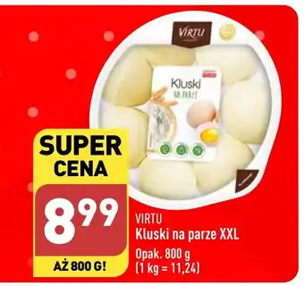 ALDI VIRTU Kluski na parze XXL 800g oferta