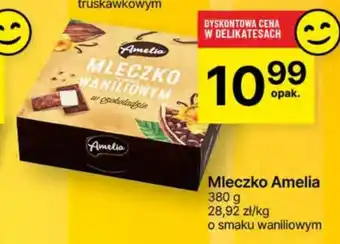 Delikatesy Centrum Mleczko Amelia 380 g oferta