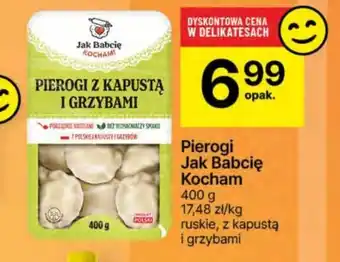 Delikatesy Centrum Pierogi Jak Babcię Kocham 400g oferta