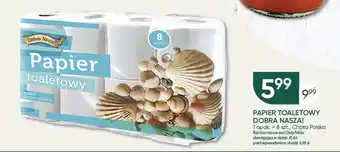 Chata Polska PAPIER TOALETOWY DOBRA NASZA! oferta