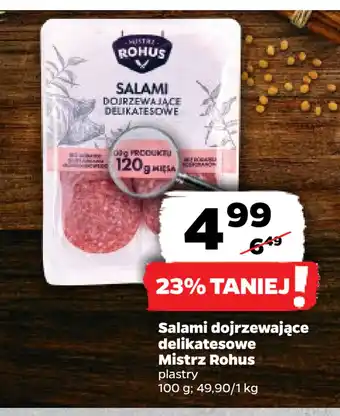 Netto Salami dojrzewające delikatesowe mistrz rohus oferta