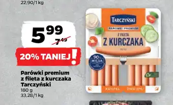 Netto Parówki premium z fileta z kurczaka tarczyński oferta