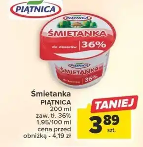 Carrefour Piątnica śmietanka 36 % 200 g oferta