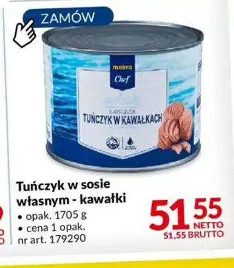 Makro Tuńczyk w sosie własnym - kawałki 1705g oferta