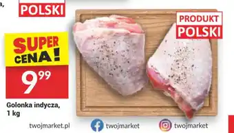 Twój Market Golonka indycza, 1 kg oferta