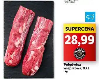 Lidl Polędwica wieprzowa, XXL 1 kg oferta