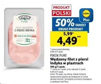 Lidl PIKOK PURE Wędzony filet z piersi indyka w plastrach 100 g oferta