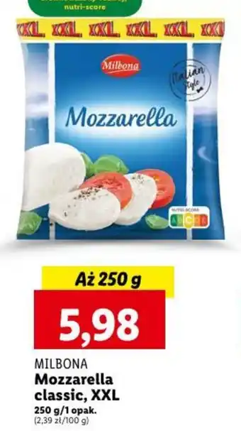 Lidl MILBONA Mozzarella classic, XXL 250 g oferta