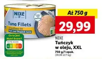 Lidl NIXE Tuńczyk w oleju, XXL 750 g oferta