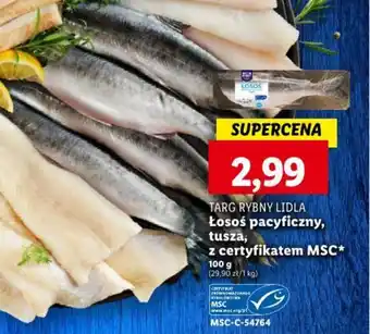 Lidl TARG RYBNY LIDLA Łosoś pacyficzny, tusza, z certyfikatem MSC 100 g oferta