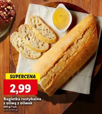 Lidl Bagietka rustykalna z oliwą z oliwek 250 g oferta