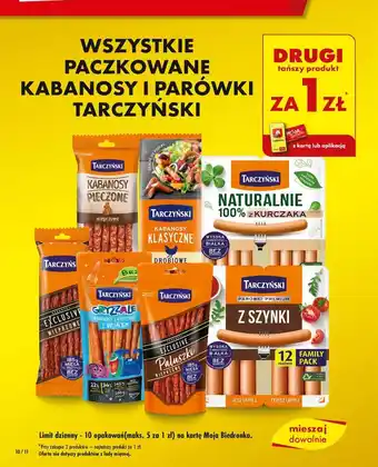 Biedronka WSZYSTKIE PACZKOWANE KABANOSY I PARÓWKI TARCZYŃSKI oferta