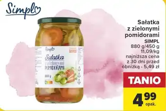 Carrefour Sałatka z zielonymi pomidorami SIMPL 880 g / 450 g oferta
