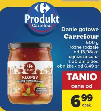Carrefour Danie gotowe Carrefour 500 g oferta
