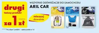 Biedronka WSZYSTKIE ODŚWIEŻACZE DO SAMOCHODU ARIL CAR oferta