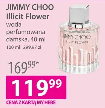 Hebe JIMMY CHOO Illicit Flower oferta