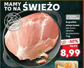 Kaufland Łopatka wieprzowa oferta