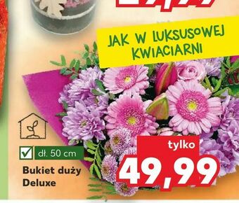 Kaufland Bukiet duży Deluxe oferta