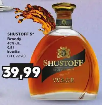 Kaufland SHUSTOFF 5* Brandy 40% 0,5l oferta