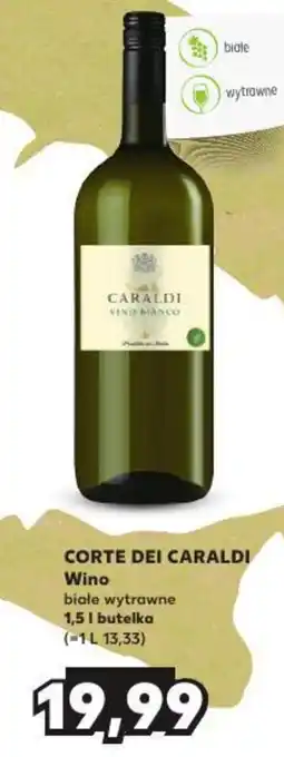 Kaufland CORTE DEI CARALDI Wino 1,5l oferta
