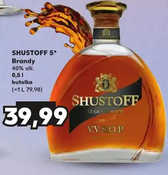 Kaufland Brandy shustoff oferta