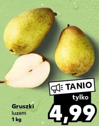 Kaufland Gruszki 1 kg oferta